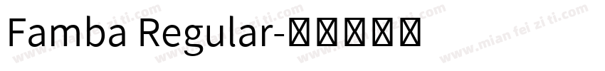 Famba Regular字体转换